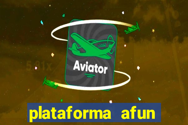 plataforma afun paga mesmo